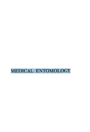 MEDICAL ENTOMOLOGY