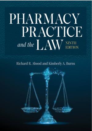 PHARMACY PRACTICE and the LAW