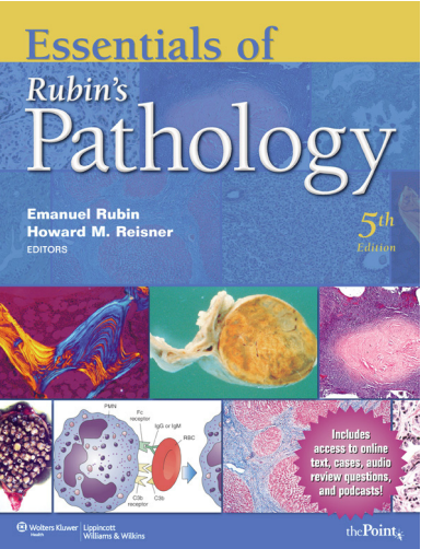 ESSENTIALS of RUBIN’S PATHOLOGY