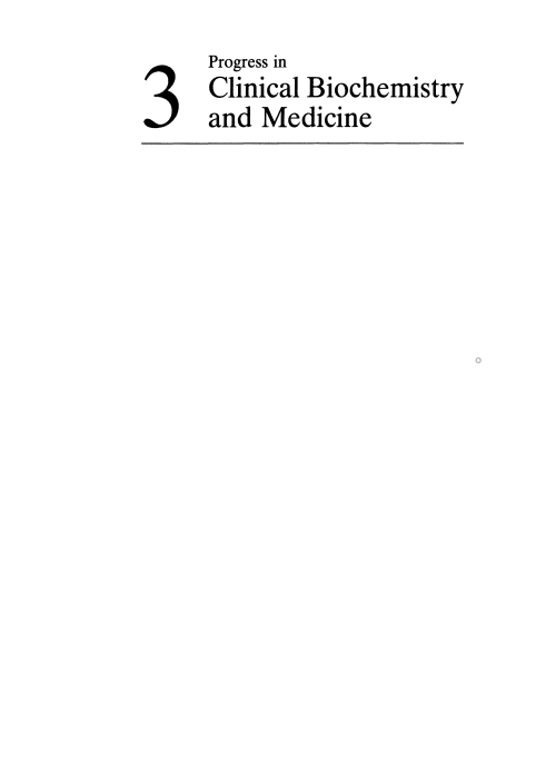 Progress in Clinical Biochemistry and Medicine