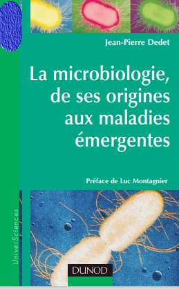 La microbiologie, de ses origines aux maladies émergentes