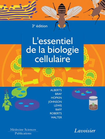 l'essentiel de la biologie cellulaire