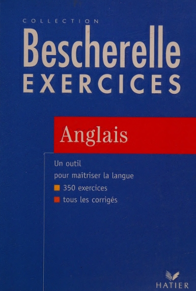 Bescherelle EXERCICES Anglais